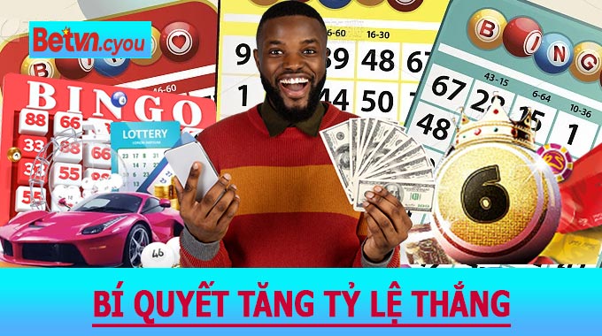 Bí quyết tăng tỷ lệ thắng