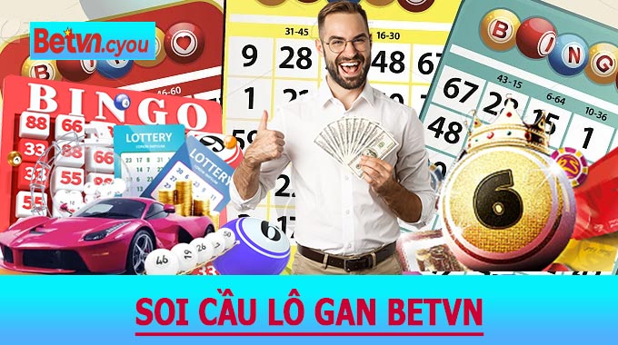 Soi Cầu Lô Gan BETVN